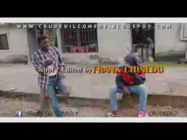Video: Crude Oil Comedy - Royal Highness